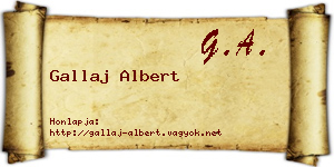 Gallaj Albert névjegykártya